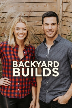 watch Backyard Builds movies free online