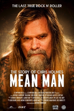 watch Mean Man: The Story of Chris Holmes movies free online