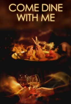 watch Come Dine with Me movies free online