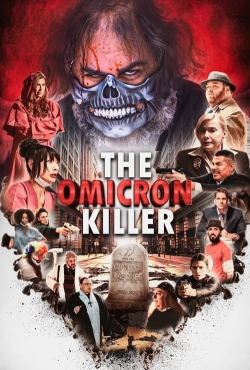 watch The Omicron Killer movies free online