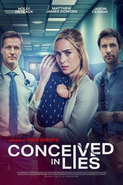 watch Conceived in Lies movies free online