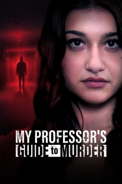 watch My Professor's Guide to Murder movies free online