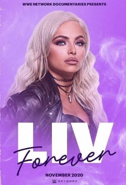 watch WWE: Liv Forever movies free online