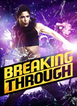 watch Breaking Through movies free online