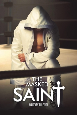 watch The Masked Saint movies free online