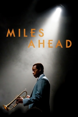 watch Miles Ahead movies free online