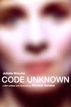 watch Code Unknown movies free online