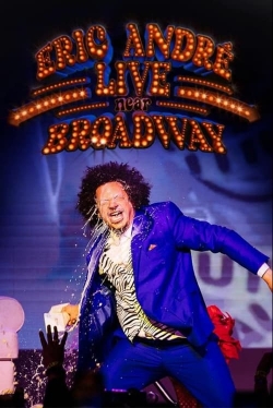 watch Eric André Live Near Broadway movies free online