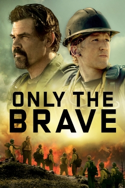 watch Only the Brave movies free online