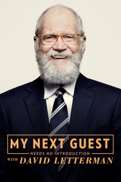 watch My Next Guest Needs No Introduction With David Letterman movies free online