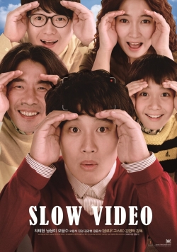 watch Slow Video movies free online