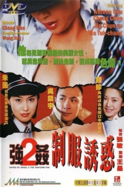 watch Raped by an Angel 2: The Uniform Fan movies free online