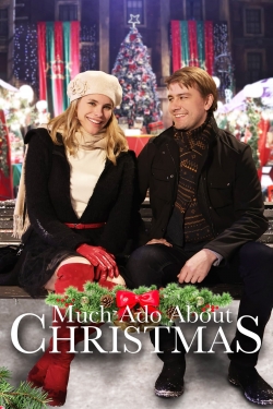 watch Much Ado About Christmas movies free online