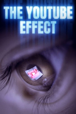 watch The YouTube Effect movies free online