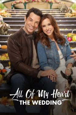 watch All of My Heart: The Wedding movies free online