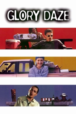 watch Glory Daze movies free online