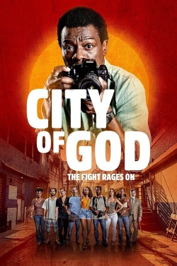 watch City of God: The Fight Rages On movies free online