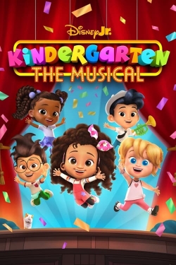 watch Kindergarten: The Musical movies free online