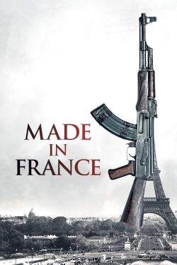 watch Made in France movies free online