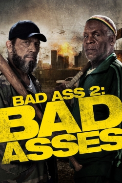 watch Bad Ass 2: Bad Asses movies free online