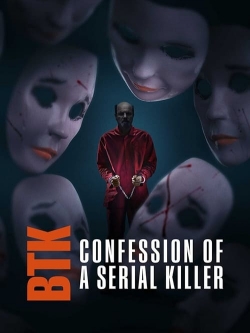 watch BTK: Confession of a Serial Killer movies free online