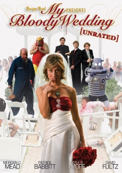 watch My Bloody Wedding movies free online