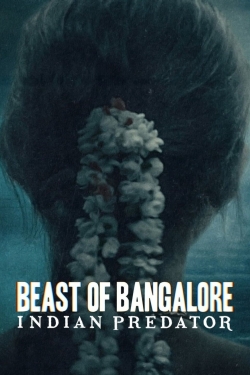 watch Beast of Bangalore: Indian Predator movies free online