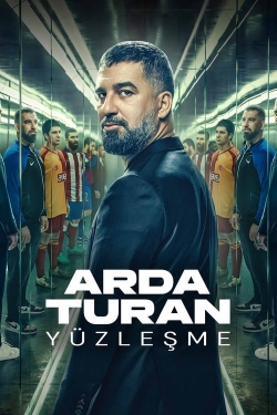 watch Arda Turan: Confrontation movies free online