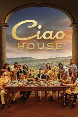 watch Ciao House movies free online