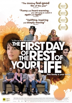 watch The First Day of the Rest of Your Life movies free online