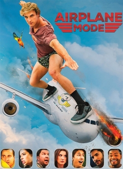 watch Airplane Mode movies free online