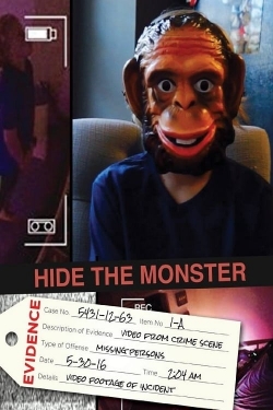 watch Hide the Monster movies free online