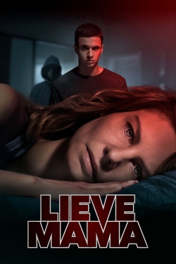 watch Lieve Mama movies free online