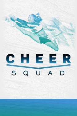 watch Cheer Squad movies free online