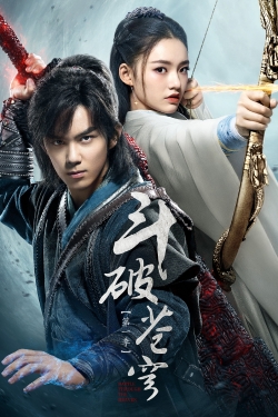 watch Battle Through the Heaven movies free online