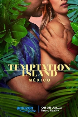 watch Temptation Island México movies free online