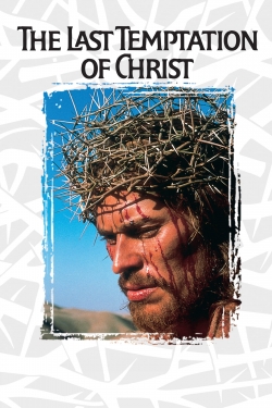 watch The Last Temptation of Christ movies free online