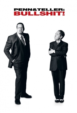 watch Penn & Teller: Bullshit! movies free online