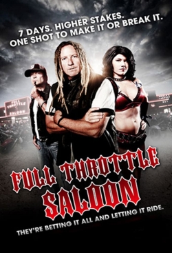 watch Full Throttle Saloon movies free online