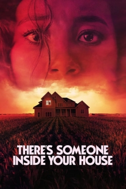 watch There's Someone Inside Your House movies free online