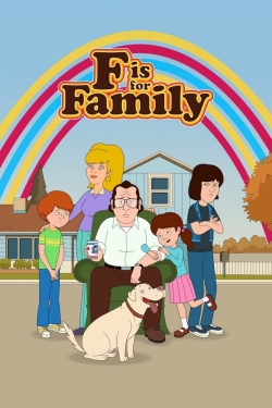 watch F is for Family movies free online