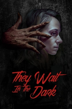 watch They Wait in the Dark movies free online