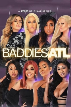 watch Baddies ATL movies free online