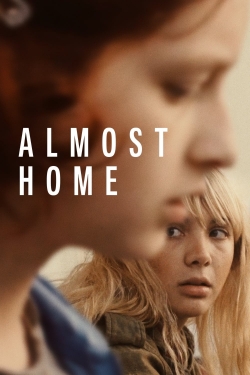 watch Almost Home movies free online