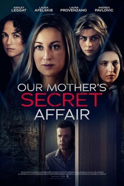 watch Our Mother's Secret Affair movies free online