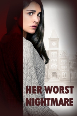 watch Her Worst Nightmare movies free online