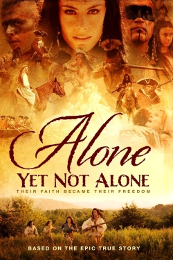 watch Alone Yet Not Alone movies free online