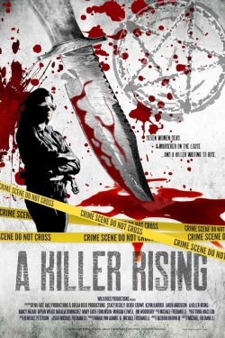 watch A Killer Rising movies free online