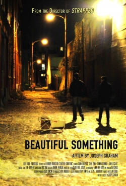 watch Beautiful Something movies free online