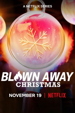 watch Blown Away: Christmas movies free online